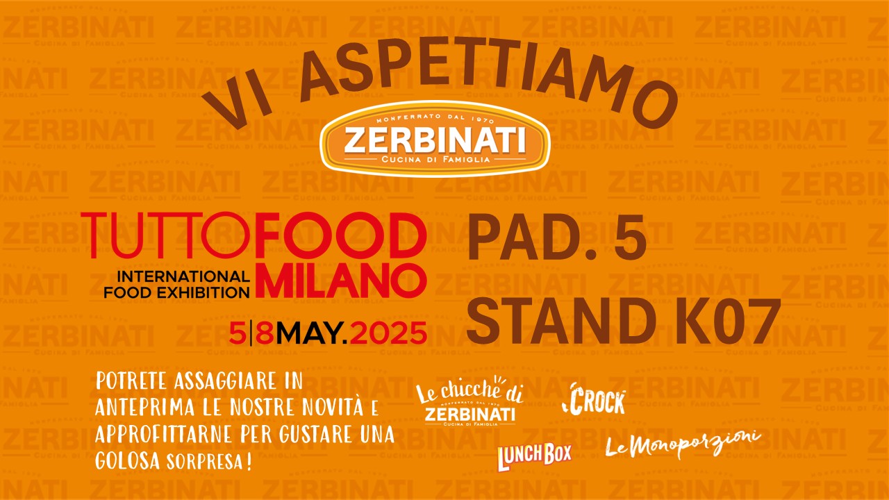Zerbinati partecipa a Tuttofood 2025 e presenta le sue novità all’insegna di gusto, qualità e innovazione